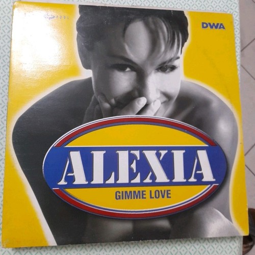 Alexia gimme love - alexia,